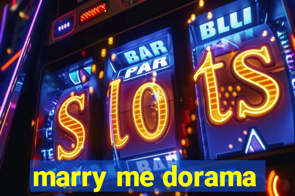 marry me dorama